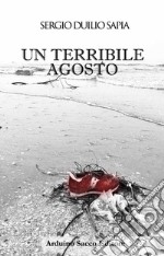 Un terribile agosto libro