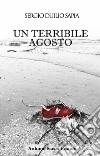 Un terribile agosto libro