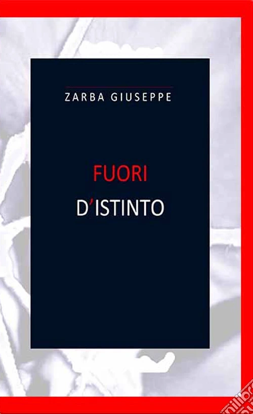 Fuori d'istinto