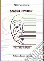 Dentro l'incubo libro