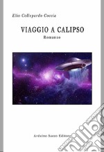 Viaggio verso Calipso libro