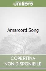 Amarcord Song