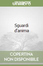 Sguardi d'anima