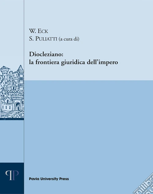 Diocleziano: la frontiera giuridica dell'impero