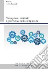 «Management» sanitario e «governance» della complessità libro