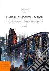 Digital & Documentation. Databases and Models for the Enhancement of Heritage libro