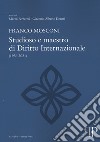 Franco Mosconi. Studioso e maestro di diritto internazionale (1936-2021) libro