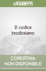 Il codice teodosiano