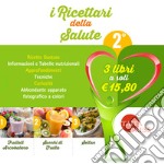 I ricettari della salute. Vol. 2: Frullati arcobaleno-Succhi di frutta-Seitan libro