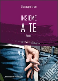 Insieme a te