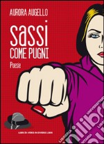 Sassi come pugni libro