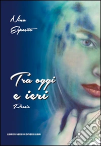 Tra oggi e ieri