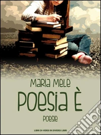 Poesia è