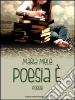 Poesia è libro