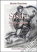 Sisifu. Poesie siciliane libro