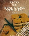 In dialettu avulisi scrivu e ricu libro di Coffa Salvatore