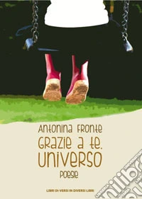 Grazie a te universo