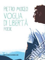 Voglia di libertà