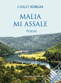 Malia mi assale