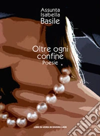 Oltre ogni confine