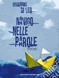 Navigo nelle parole