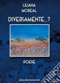 Diversamente...?
