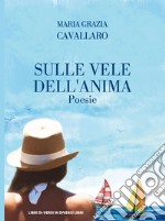 Sulle vele dell'anima