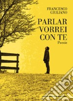 Parlar con te vorrei libro