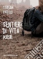 Sentieri di vita libro