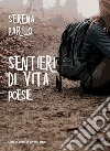 Sentieri di vita libro