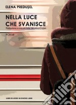 Nella luce che svanisce libro