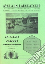 Il caso Gallo quarant'anni dopo libro