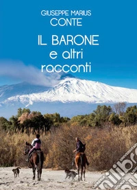 Il Barone e altri racconti