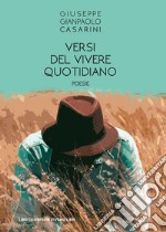 Versi del vivere quotidiano libro