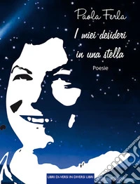 I miei desideri in una stella libro