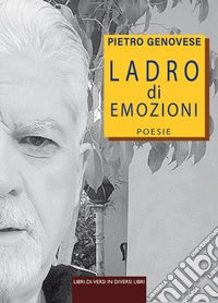 Ladro di emozioni libro