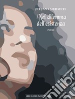 Nel dilemma dell'esistenza libro