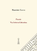 Poesie via lettera-Littorina libro