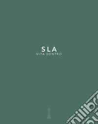 SLA vita dentro libro