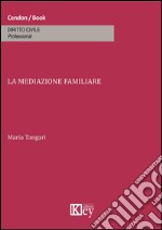 La mediazione familiare