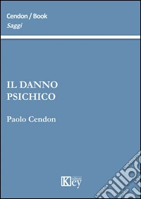 Il danno psichico
