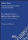 Neuroscienze e processo penale. Profili applicativi e giurisprudenziali libro