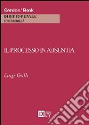 Il processo in absentia libro di Grilli Luigi