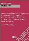 Le pratiche commerciali scorrette nel settore della telefonia. L'azione dei co.re.com e dell'autorità per le garanzie nelle comunicazioni libro di Palmigiano Alessandro