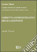 I diritti amministrativi degli azionisti libro