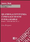 Quando la convivenza coniugale diviene intollerabile libro di Bregante Lina