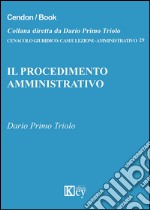 Il procedimento amministrativo libro