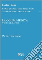 La colpa medica libro