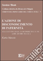 L'azione di disconoscimento di paternità