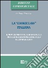 La «cookie law» italiana. Il provvedimento del garante per la protezione dei dati personali n. 229 dell'8 maggio 2014 libro di Marchisio Emiliano